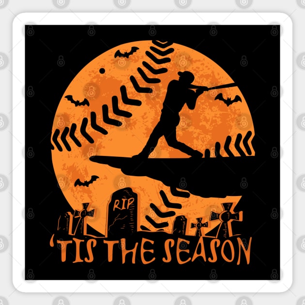 Baseball Halloween Tis the Season Baseball Season Baseball Player Softball Player Hitter Hitting Coach Magnet by TeeCreations